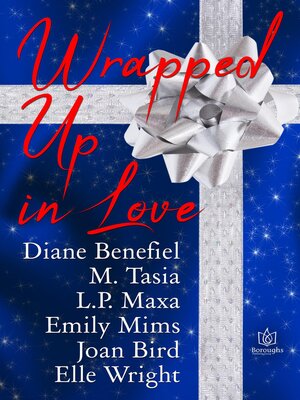 cover image of Wrapped Up In Love